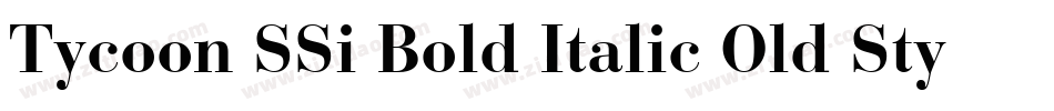 Tycoon SSi Bold Italic Old Style Figures字体转换